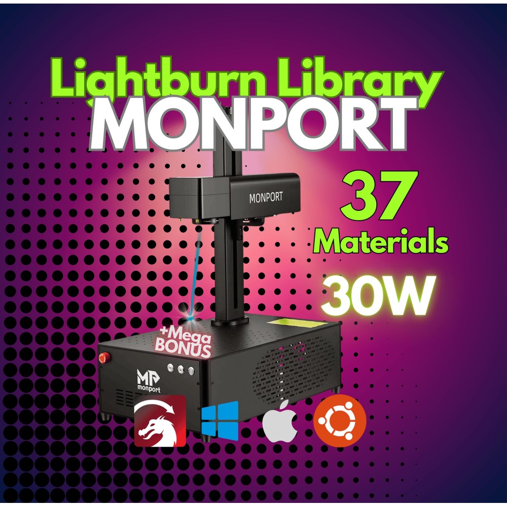 MONPORT 30W fiber laser LightBurn library preview