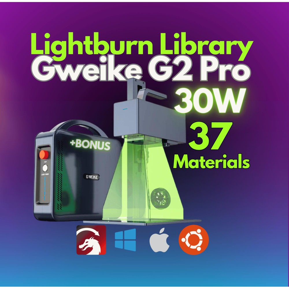 Gweike G2 Pro 30W Fiber Laser LightBurn Library CLB